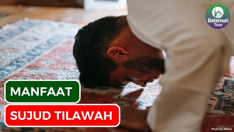 Ini Dia 4 Manfaat Sujud Tilawah Agar Lebih Dekat dengan Allah